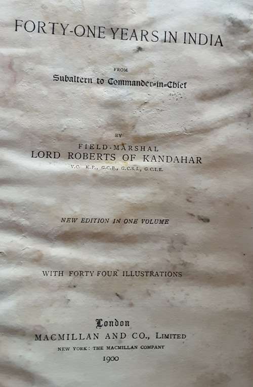 Forty-One Years in India by Lord Roberts of Kandahar