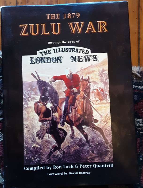 The 1879 Zulu War by Ron Lock & Peter Quantrill ***Signed by Quantrill **