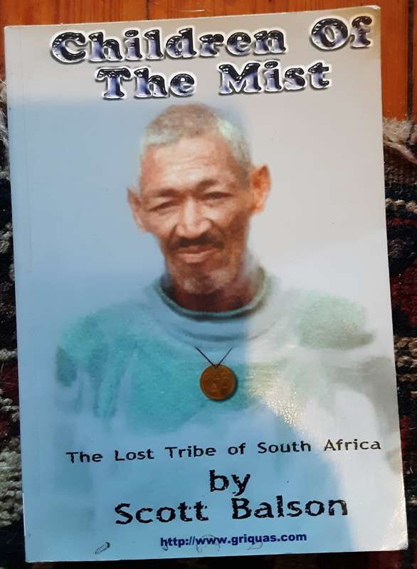 Children of the Mist, The Lost Tribe of South Africa by Scott Balson **scarce title **