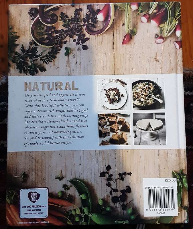 Natural, Wholesome Recipes for Pure Nourishment  published by Love Food