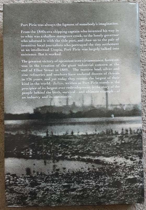 Bullion, Memoirs of a Smelters Town by Andrew Male
