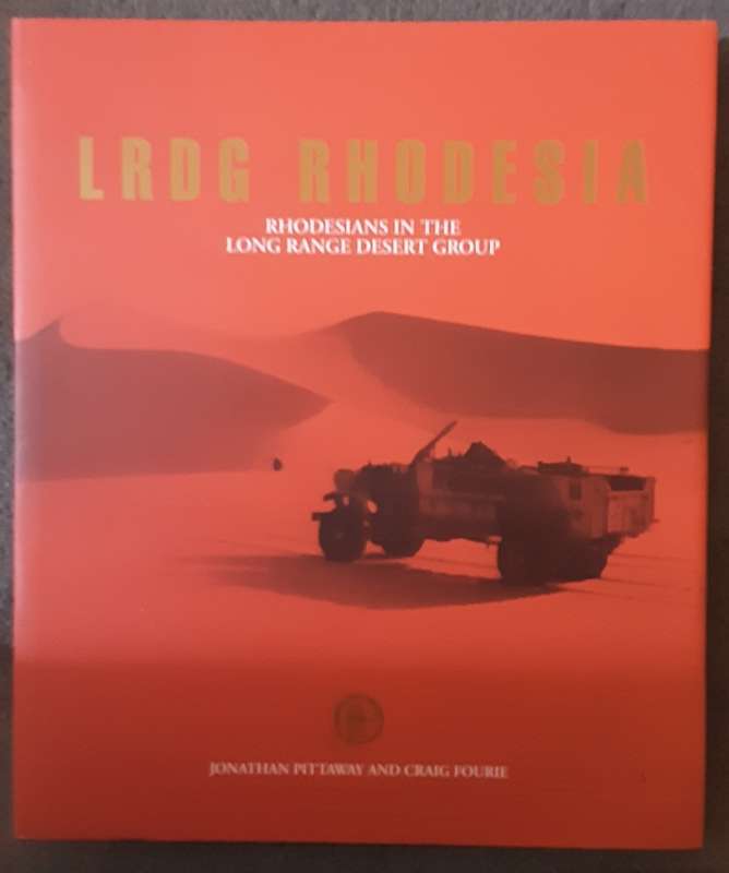 LRDG Rhodesia, Rhodesian in The Long Range Desert Group by Pittaway and Fourie