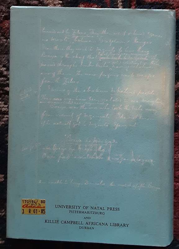 The James Stuart Archive , History of the Zulu Volumes 1,2,3 edited by Webb & Wright
