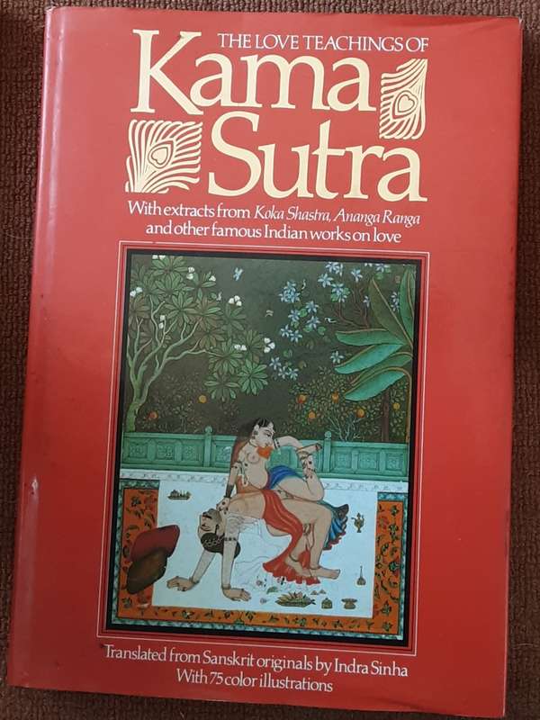 The Love Teachings of Kama Sutra by Indra Sinha