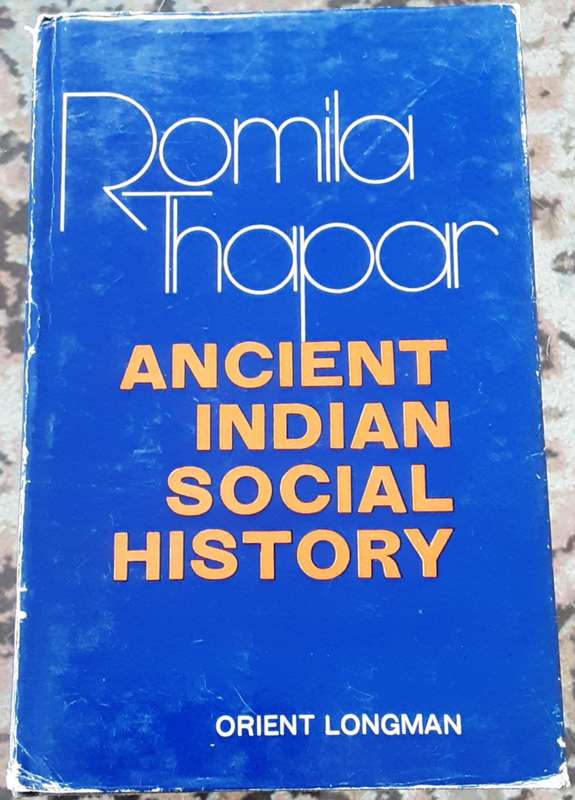 Ancient Indian Social History by Romila Thapar