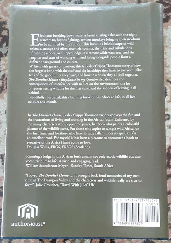 The Derelict House, Elephants in my Garden  by Lesley Cripps Thomson **SIGNED COPY**