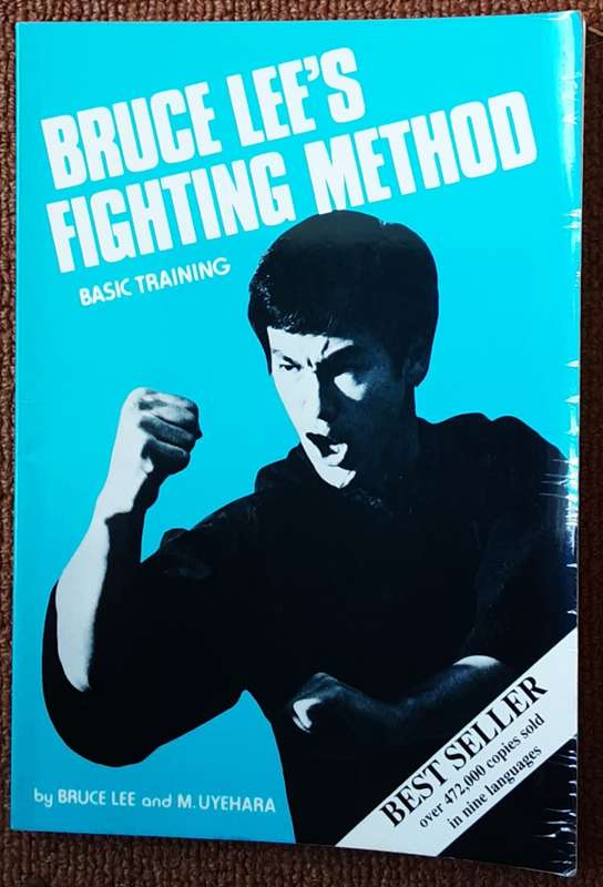 Bruce Lee`s Fighting Method, Basic Training by Bruce Lee & M Uyehara