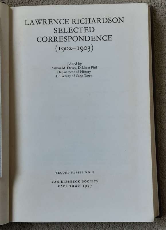 Lawrence Richardson Selected Correspondence (1902-1903) edited by Davy & D Litt et Phil