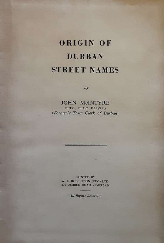 Origin of Durban Street Names  by John McIntyre
