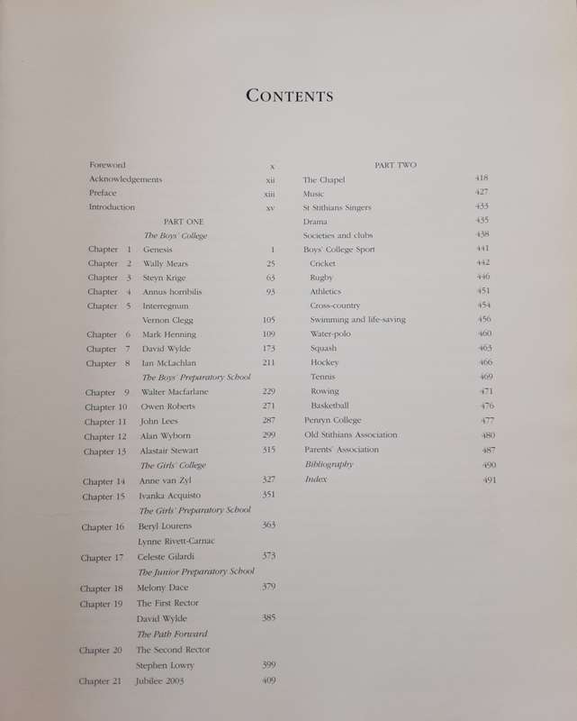 To Serve The Future Hour, A History of St Stithians College 1953-2003 by Walter McFarlane
