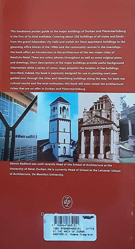 A Guide to the Architecture of Durban & Pietermaritzburg by Dennis Radford