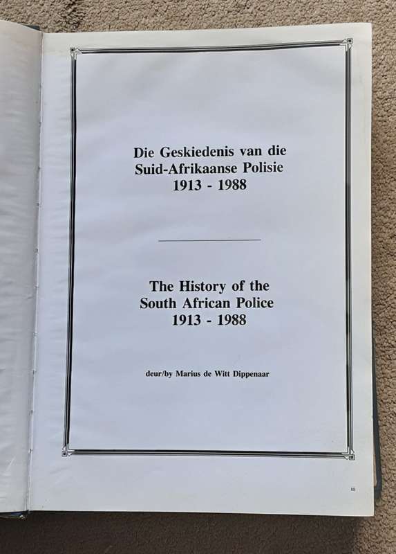 S A Police Commemorative Album 1913 - 1988 The History of South African Police