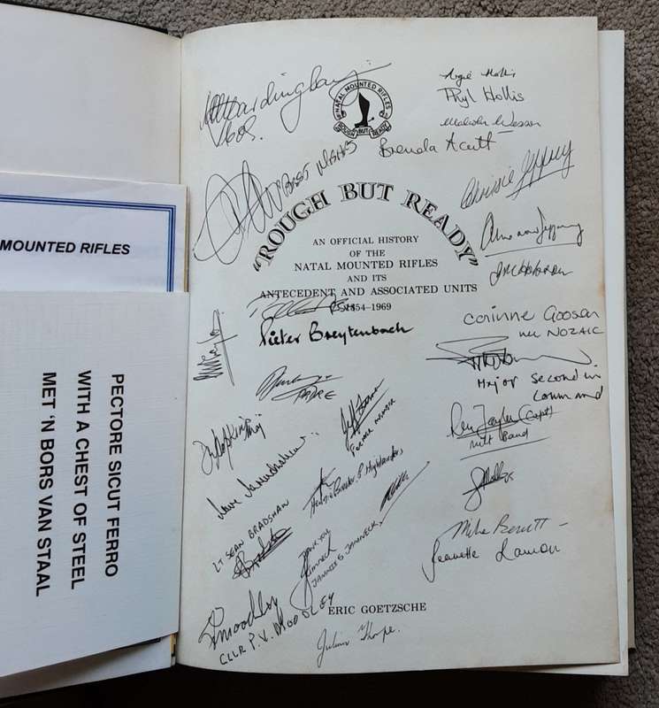 The Official Natal Mounted Rifles History by Eric Goetzsche **Presentation Copy SIGNED by NMR Col