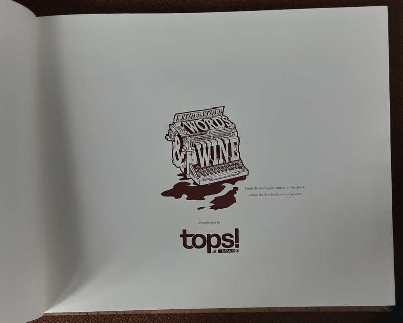 A Novel Novel Words & Wine, the first book printed in wine by Spar Tops **limited edition **