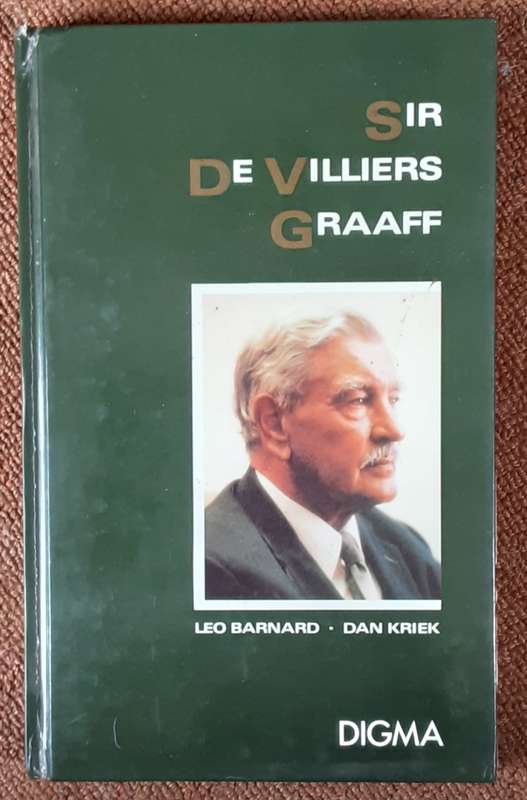 Sir De Villiers Graaff edited by Leo Barnard & Dan Kriek **SIGNED by Graaff & also SIGNED letter**
