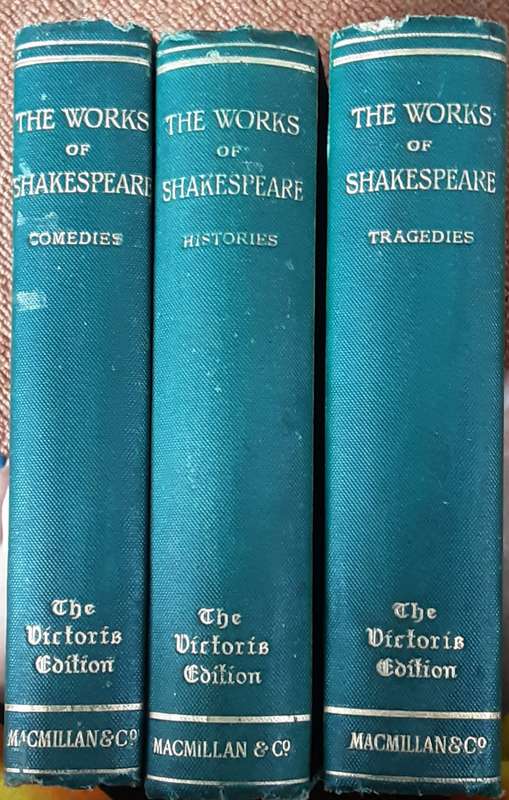 The Works of William Shakespeare in three Volumes, The Victoria Edition MacMillan & Co 1901