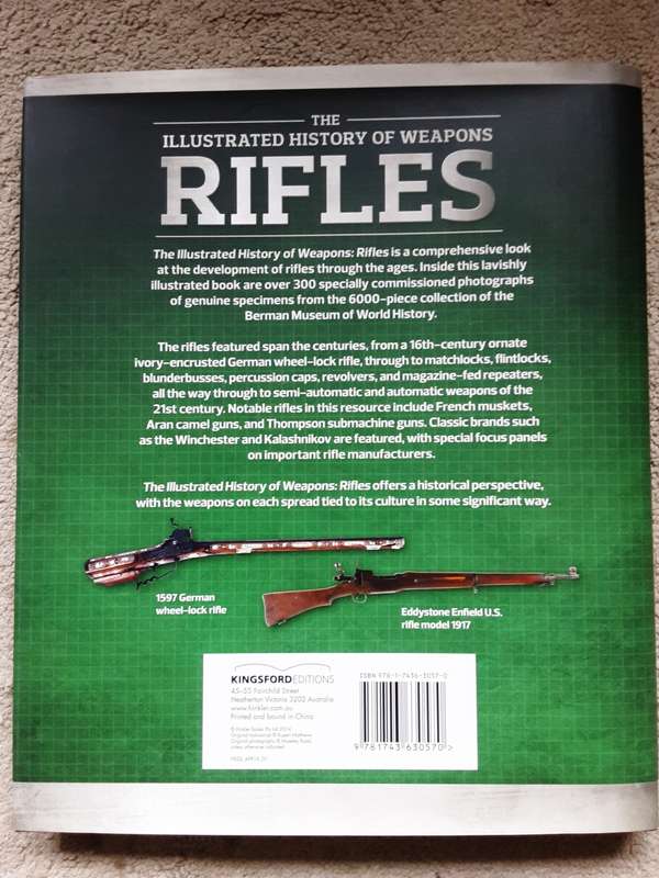 The Illustrated History of Weapons, Rifles by Rupert Matthews