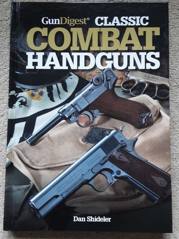 Best of Gun Digest, Classic Combat Handguns & Classic American Combat Rifles in slipcase