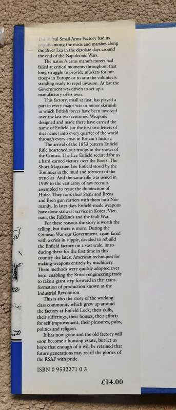 The Royal Small Arms Factory Enfield & its Workers by David Pam