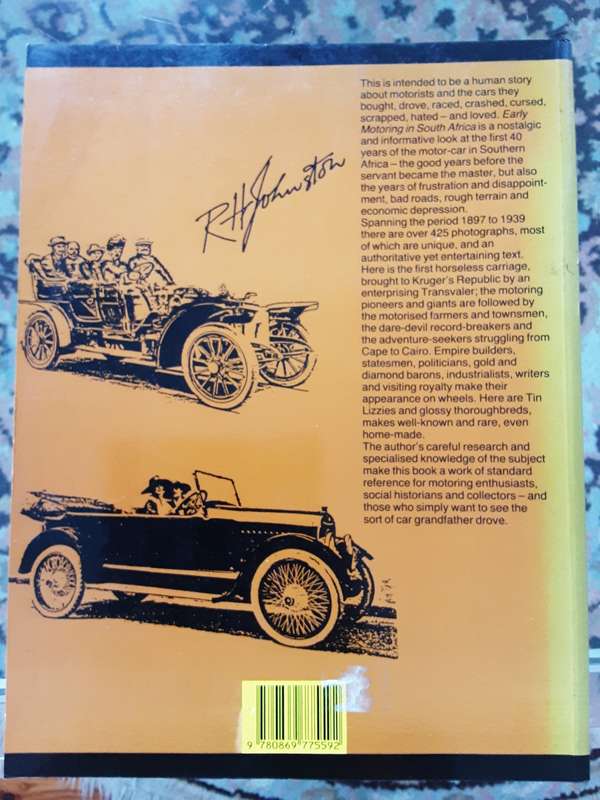 Early Motoring in South Africa A Pictorial History by R H Johnston