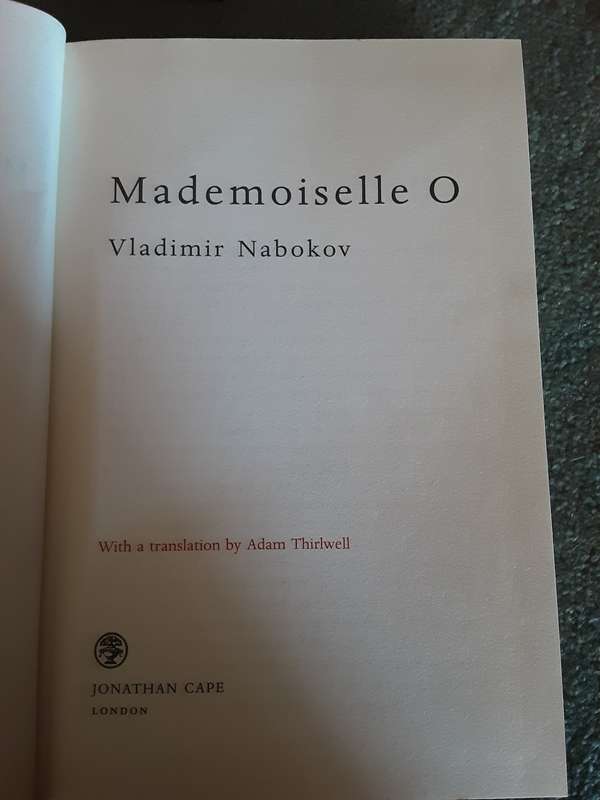 Miss Herbert by Adam Thirlwell, Mademoiselle O by Nabokov translated by Thirlwell