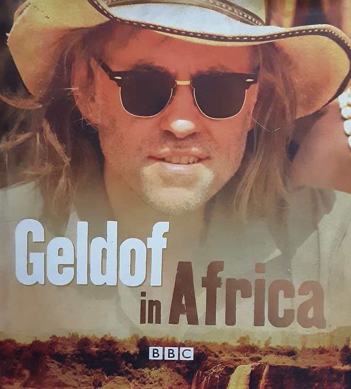 Geldof in Africa by Bob Geldof