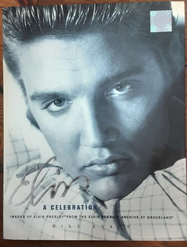 Elvis A Celebration, Images of Elvis Presley from The Presley Archive at Gracelands by Mike Evans