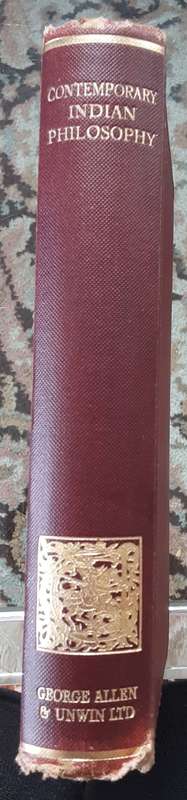 Contemporary Indian Philosophy  edited by S Radhakrishnan