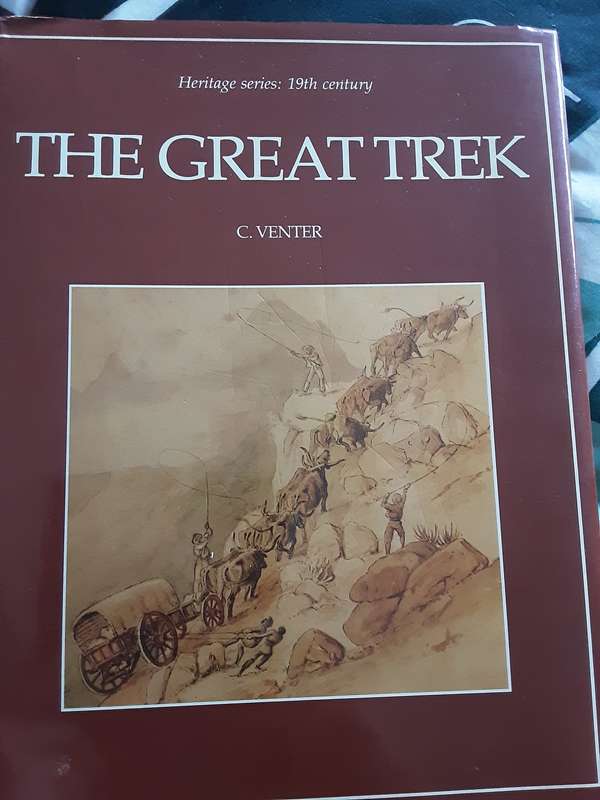 The Great Trek by C Venter