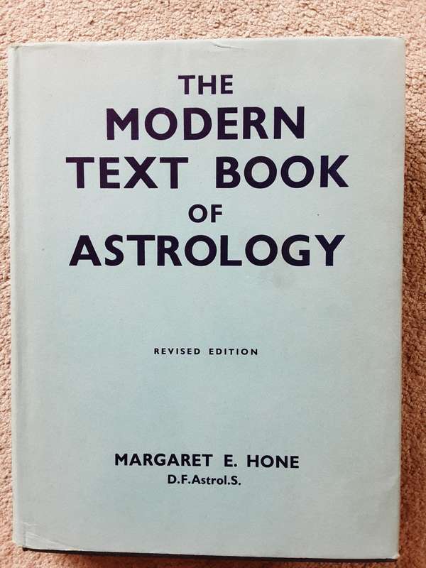 The Modern Text Book of Astrology revised edition by Margaret Hone