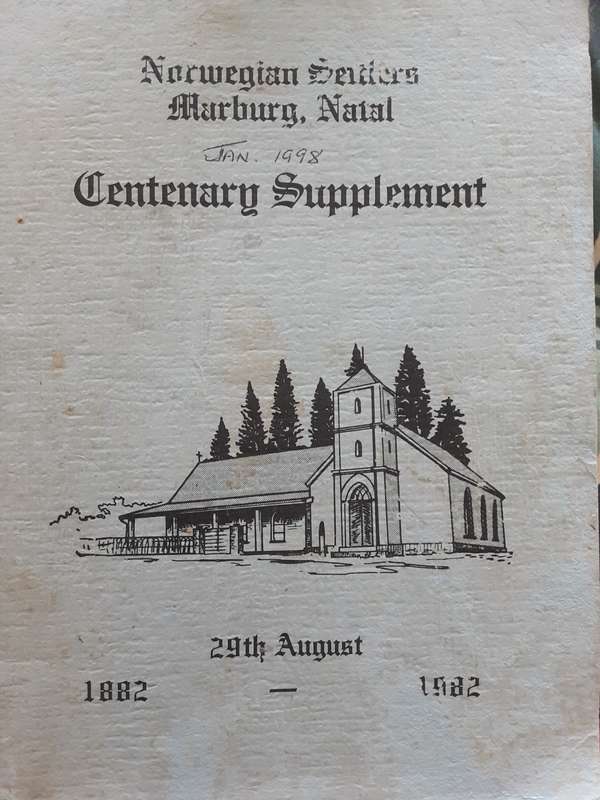 The Norwegian Settlers Marburg Natal 1882 edited by Anna Holland **With Supplement Booklet**