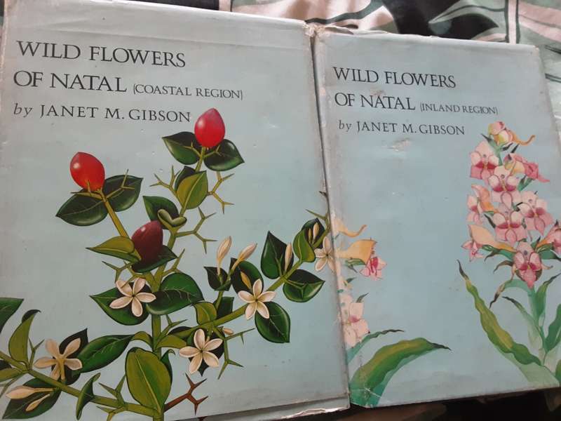 Wild Flowers of Natal Coastal Region & Inland Region by Janet Gibson