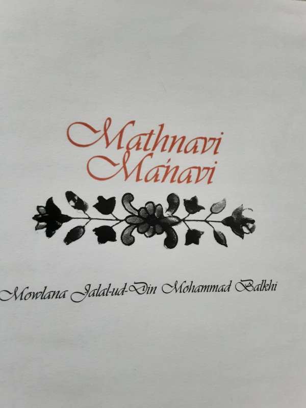 Mathnavi Manavi, Mowlana Jalal-Ud-Din Mohammad Balkhi ( Rumi) **Poetry in Persian Text**