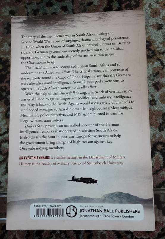 Hitlers Spies, Secret Agents & the Intelligence War in South Africa by Evert Kleynhans