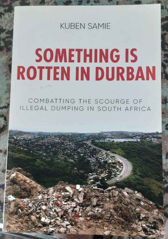 Something is Rotten in Durban by Kuben Samie **Signed Copy **