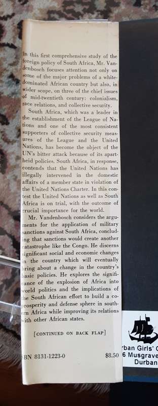 South Africa and the World, The Foreign Policy of Apartheid by Amry Vandenbosch