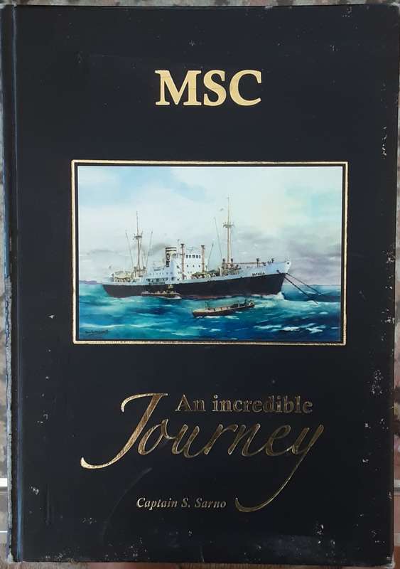 MSC An Incredible Journey by Captain S Sarno