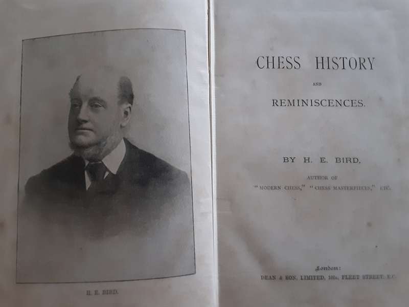 Chess History and Reminiscences by H E Bird **published 1893**