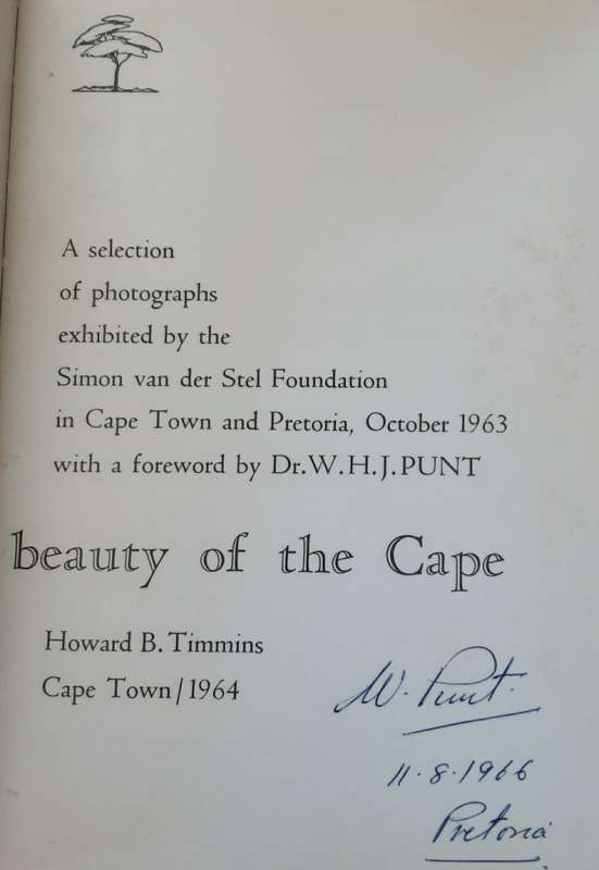 The White Walled Beauty of the Cape foreward by Dr WH J Punt **Signed Copy **
