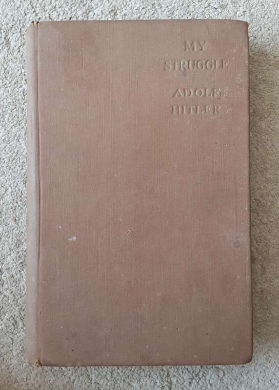 My Struggle (Mein Kampf) by Adolf Hitler **Hurst & Blackett edition published **1938**