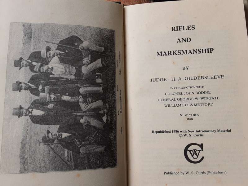 Rifles and Markmanship (New York 1878) by Judge H A Gildersleeve