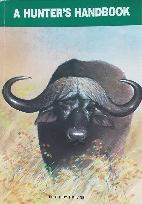 A Hunters Handbook edited by Tim Ivins