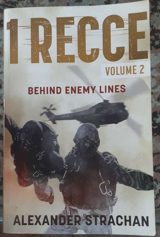 1 Recce Behind Enemy Lines volume 2 by Alexander Strachan