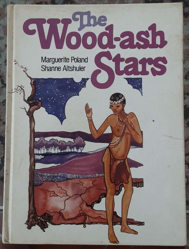 The Wood-Ash Stars by Marguerite Poland & Shane Altshuler
