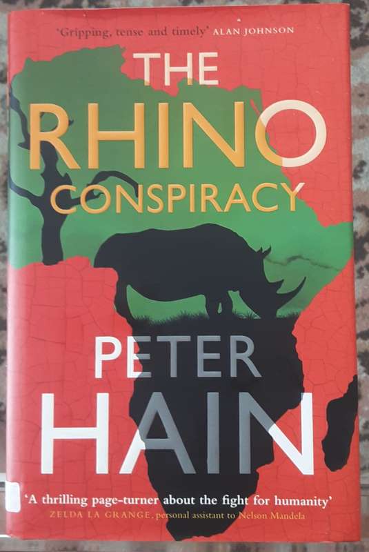 The Rhino Conspiracy by Peter Hain
