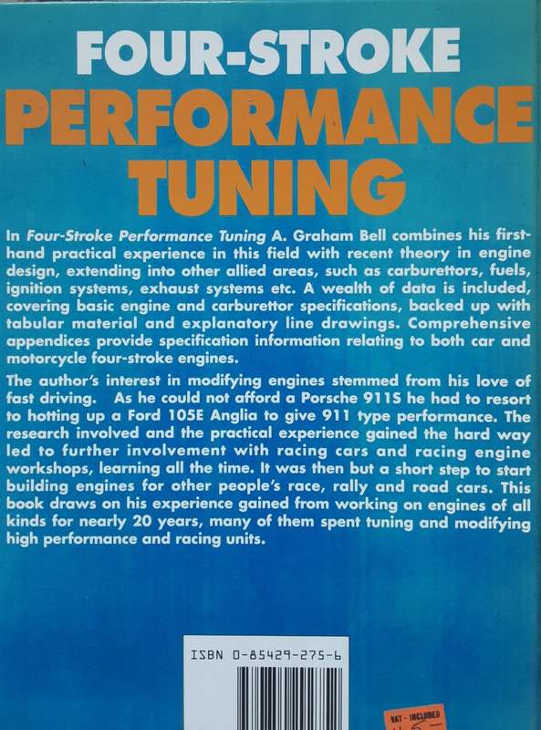 Four Stroke Performance Tuning by A Graham Bell