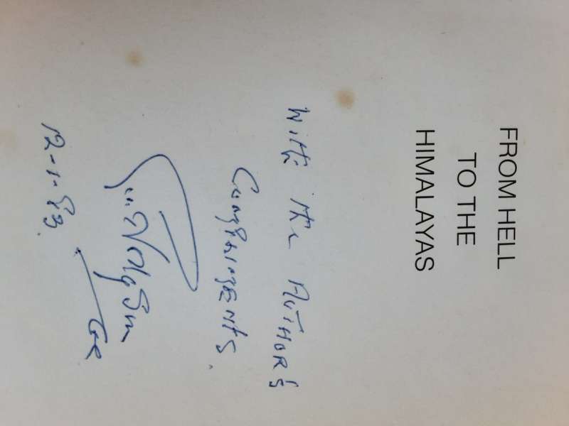 From Hell to the Himalayas by Colonel C F Hodgson **Signed copy**