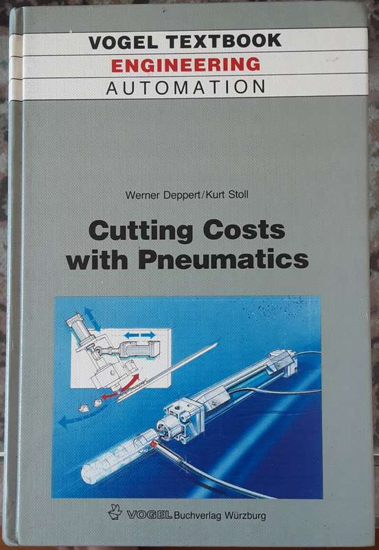 Cutting Costs with Pneumatics by Werner Deppert & Kurt Stoll