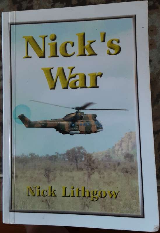 Nick`s War by Nick Lithgow