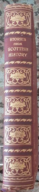 Sories From Scottish History by Madalen Edgar M.A.